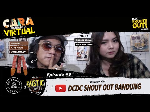 DCDC Shout Out RUSTIC Episode#9 - CARA BERMUSIK VIRTUAL x WAREHOUSE