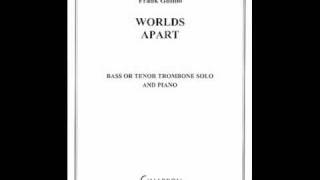 Frank Gulino: Worlds Apart (Josh Zimmer, trombone)