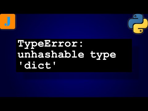 Python2 Dictionary Typeerror Unhashable Type List