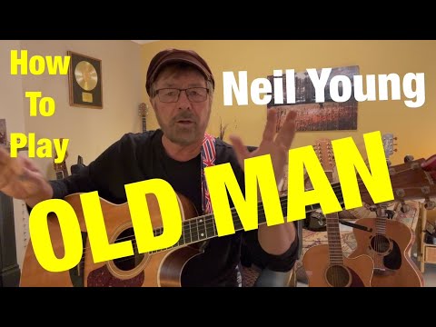 How To Play OLD MAN - Neil Young (Plus Free Charts!)