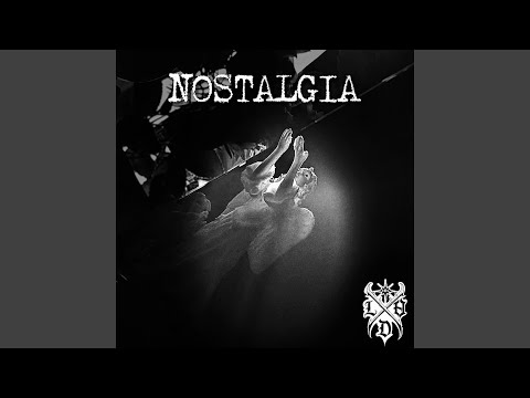 NOSTALGIA