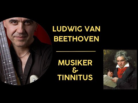 Auch Ludwig van Beethoven litt unter Tinnitus, Dysakusis und Hyperakusis
