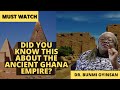 DID YOU KNOW ABOUT ANCIENT GHANA EMPIRE? | Sankofa Pan African Series | Ghana Empire |
