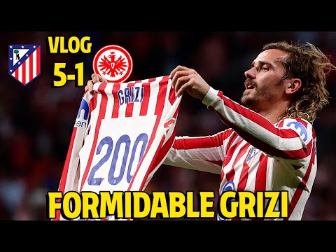VLOG | Atlético de Madrid 5-1 Eintracht Frankfurt | Great win and Griezmann's milestone record!