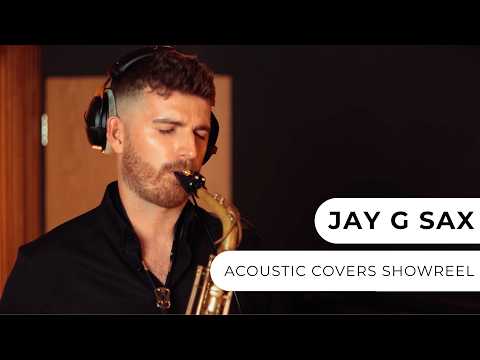 Jay G Sax - Acoustic Covers