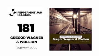 Gregor Wagner & Wollion - Subway Soul