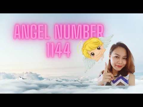 Angel Number 1144 เทวดาสื่อสารถึงคุณว่า...?