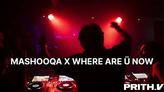 Download lagu Mashooqa X Where Are Ü Now // PRITH.V // Cocktail 2 // Justin Bieber mp3