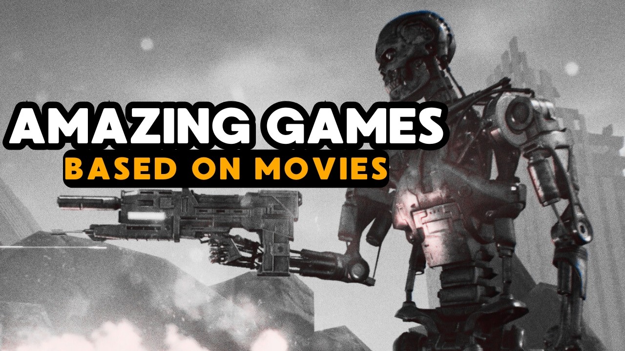 12 INCREDIBLE GAMES BASED ON MOVIES   |  Top games | Best games to play