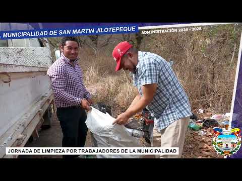 Jornada de Limpieza por trabajadores de la Municipalidad de San Martin Jilotepeque