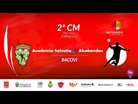 2ª CM jornada 2 Fase Finalo ACADEMIA HELVETIA ALCOBENDAS - BACOVI