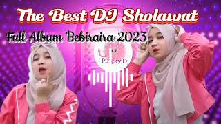 Download lagu The Best DJ Sholawat Full Album Bebiraira 2023//#bebiraira #djfyptiktok mp3
