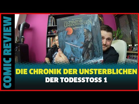 DIE CHRONIK DER UNSTERBLICHEN DER TODESSTOß BAND 1 COMIC REVIEW