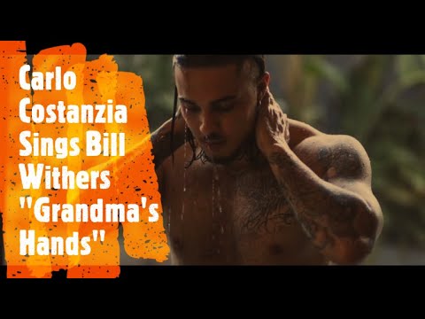 Carlo Costanzia Sings Grandma's Hands by Bill Withers