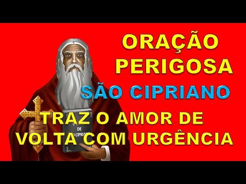 Prayer to Saint Cyprian to bring love back urgently