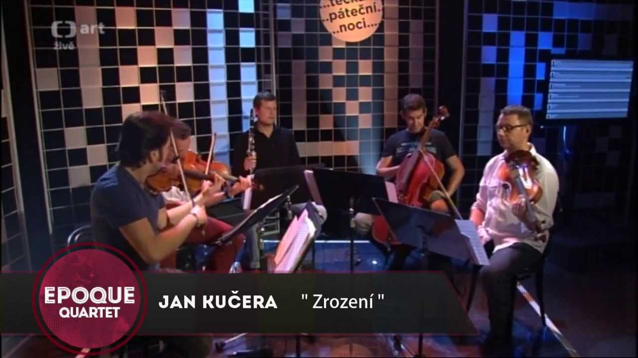 Epoque Quartet · Irvin Venyš - Zrození