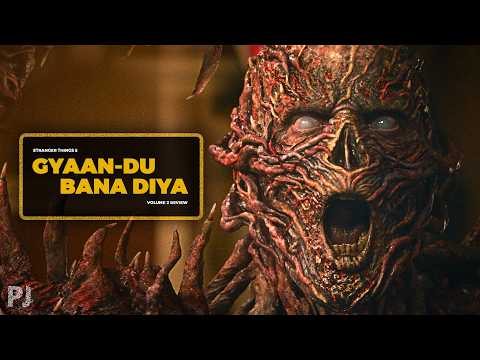Gyaan-Du Banaya Tumko ⁝ Stranger Things 5 Volume 2 Review