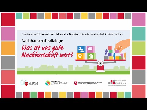 Trailer "Nachbarschaftsdialoge - Was ist uns gute Nachbarschaft wert?"  2025