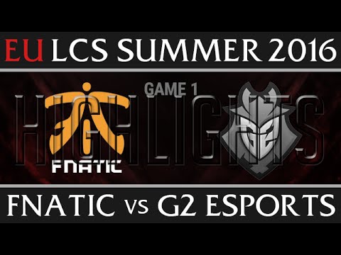 Fnatic vs G2 Esports Highlights, Game 1 EU LCS Week 5 Day 1 Summer 2016 - FNC vs G2E G1