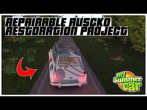 REPAIRABLE RUSCKO RESTORATION PROJECT MY SUMMER CAR 2022 | Ogygia Vlogs🇺🇸