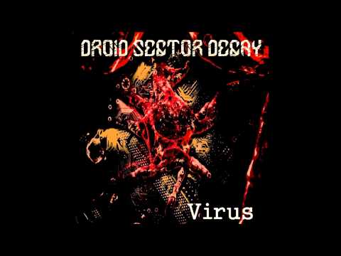 DROID SECTOR DECAY - Virus/Decay
