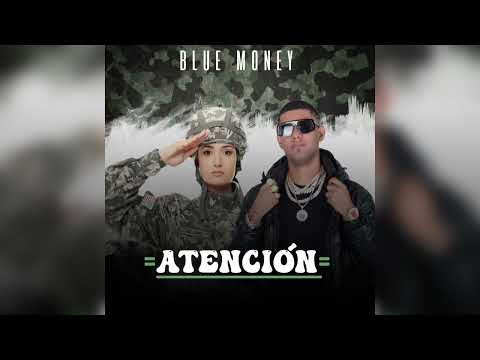 Blue Money - Atención  (Audio oficial)