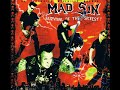 MAD SIN   Nothing's alright 2002