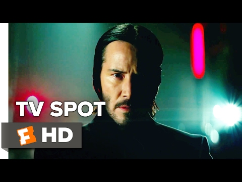 John Wick: Chapter 2 TV SPOT - Elegantly Crafted (2017) - Keanu Reeves Movie