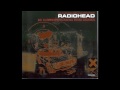 Pearly - Radiohead 