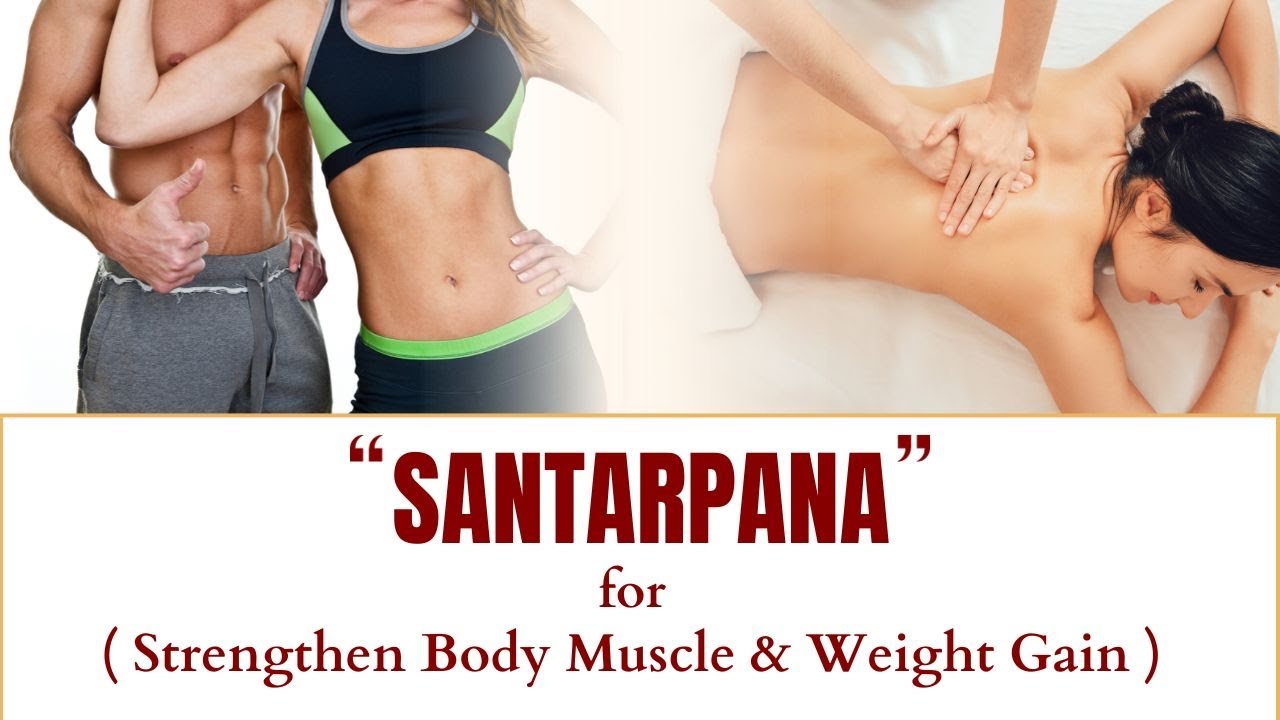 Watch Santarpana Treatment
