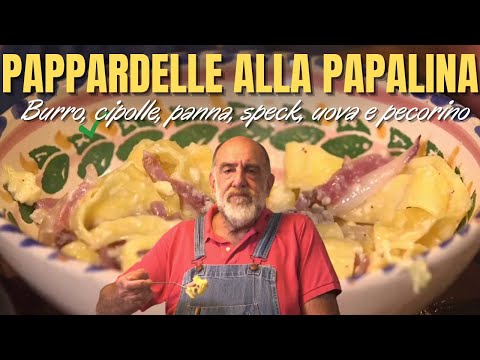 PAPPARDELLE ALLA PAPALINA - Le ricette di Giorgione