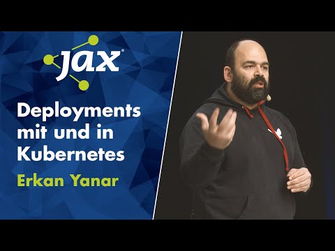 Deployments mit und in Kubernetes | Erkan Yanar