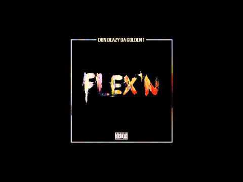 Da Golden1 - Flex'N
