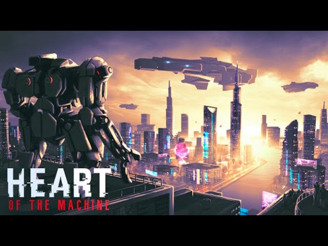 Heart of the Machine  