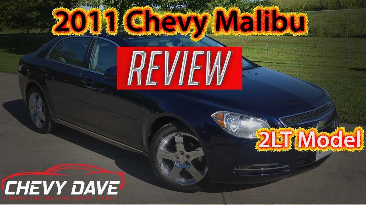 2011 Chevy Malibu LT Review - Chevy Malibu 2LT Review ...