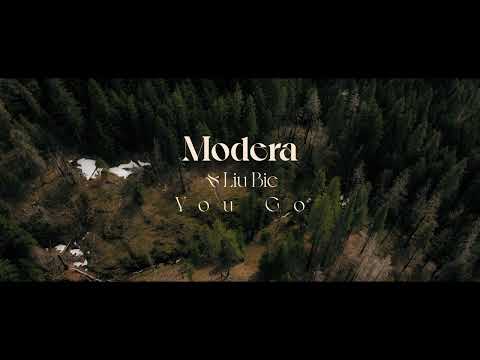 Modera & Liu Bei - You Go