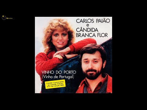 Carlos Paião e Cândida Branca Flor - Vinho do Porto (Vinho de Portugal) [1983] Festival da Canção