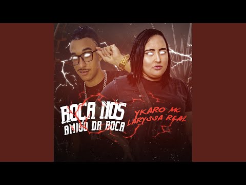 Roça Nós Amigo da Boca