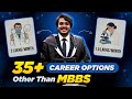 35 Best Highest Paying Career Options Other Than MBBS For PCB Students