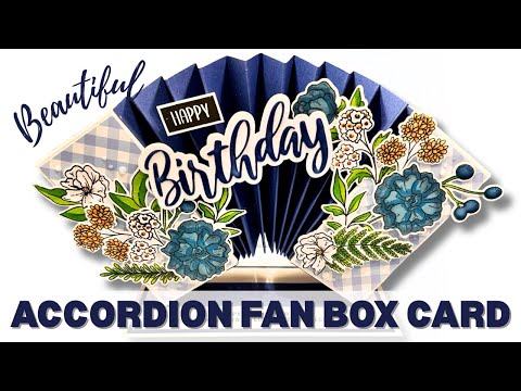 Possibly the BEST card you will make today! | Accordion Fan Box Card!