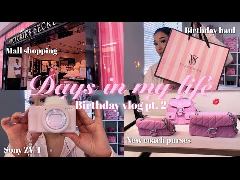 VLOG ♡: birthday shopping, new camera, coach purses, mall, out to eat, haul, & bday celebration
