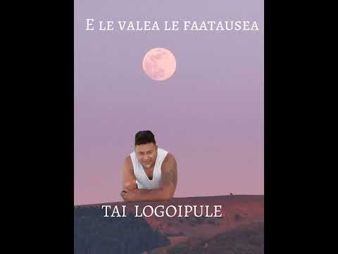 @TaiLogoipule -E Le Valea Le  Faatausea.✍️(Official Music)