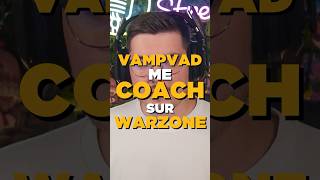 VAMPVAD est mon COACH pour la RANKED sur Warzone ! (le pire coaching) #warzone #callofduty #rebirth