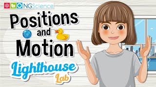 Lighthouse Lab – Positions and Motion