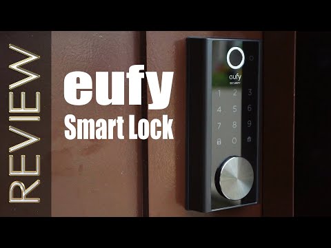 Eufy Fingerprint Smart Lock Touch Review - Is it worth buying?