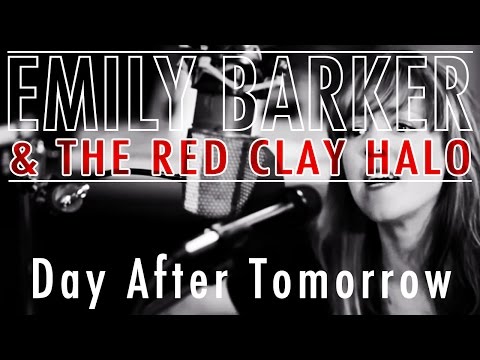 Emily Barker & The Red Clay Halo - Day After Tomorrow (Tom Waits cover)