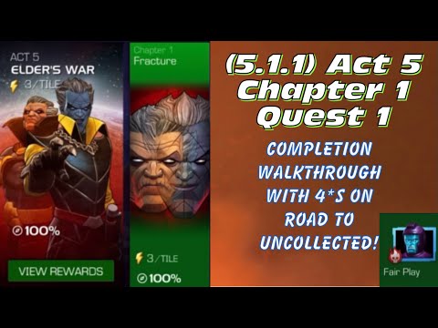 5.1.1 Act 5, Chapter 1, Quest 1 completion walkthrough with 4*s. Guide for Road to Uncollected!