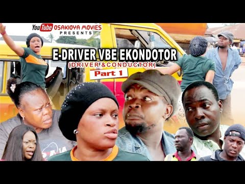 E-DRIVER VBE EKONDOTOR  Part 1   (2021 latest Benin Comedy movie)