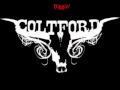 colt ford- Diggin'