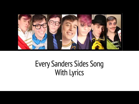 Every Sanders Sides Song With Lyrics